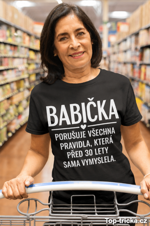 Vtipné tričko babička stará pravidla