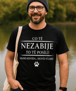 Vtipné tričko co tě nezabije
