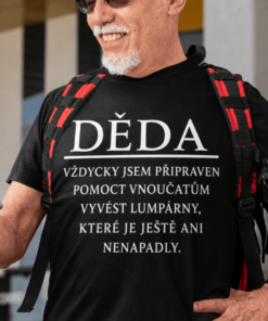 Vtipné tričko děda vyvádí lumpárny