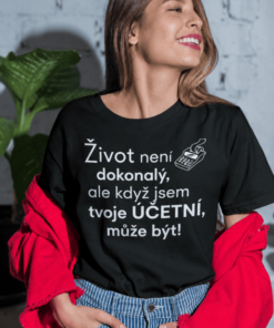 Vtipné tričko dokonalá účetní