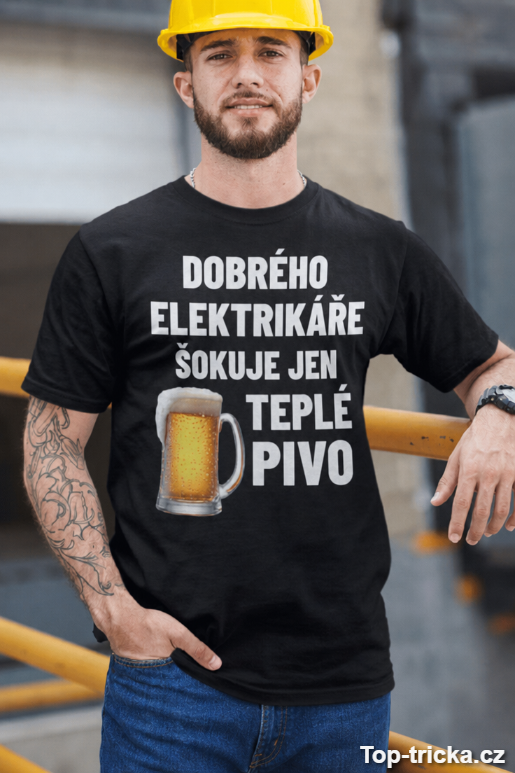 Vtipné tričko elektrikáře šokuje teplé pivo