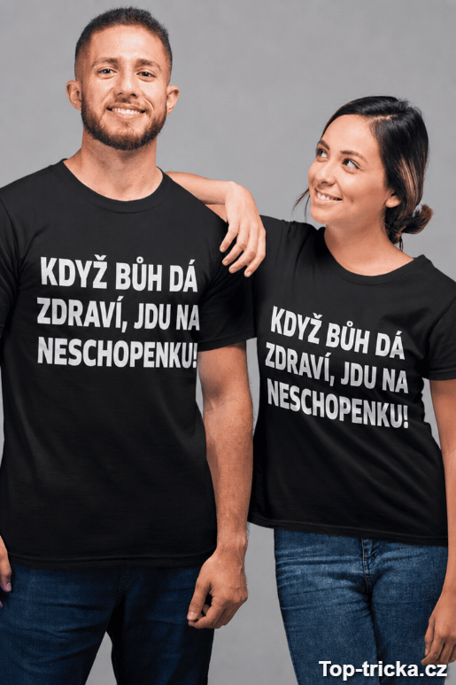 Vtipné tričko jdu na neschopenku