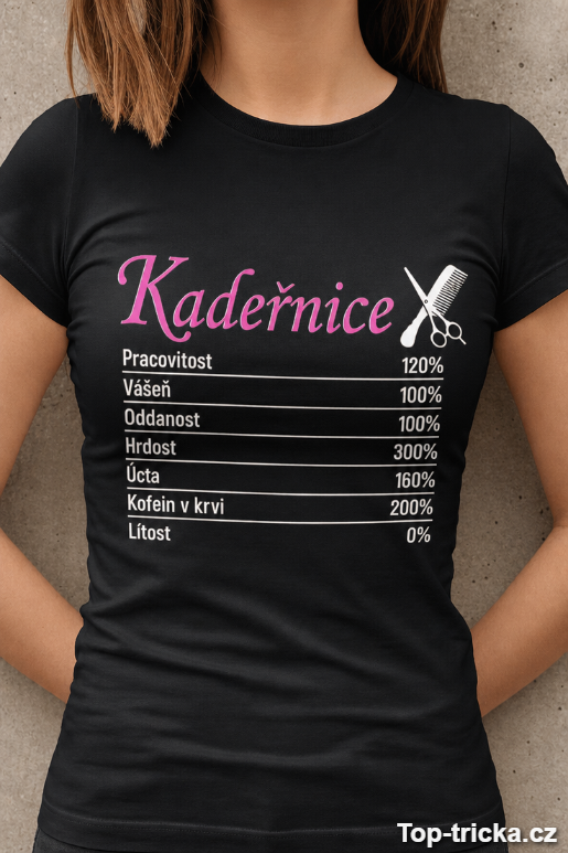 Vtipné tričko kadeřnice pracovitost