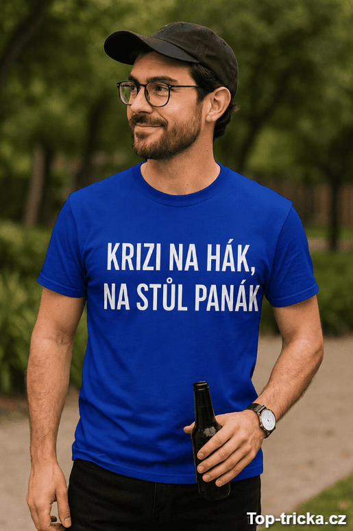 Vtipné tričko krizi na hák panák