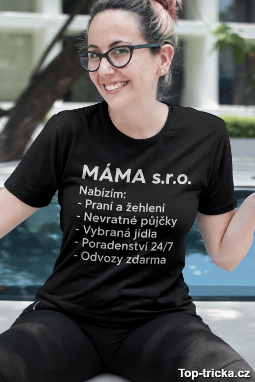 Vtipné tričko Máma s.r.o.