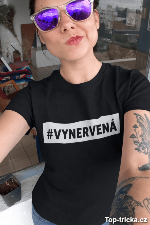 Vtipné tričko vynervená