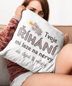Vtipný polštář tvoje říhání